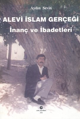 Alevi İslam Gerçeği İnanç ve İbadetleri