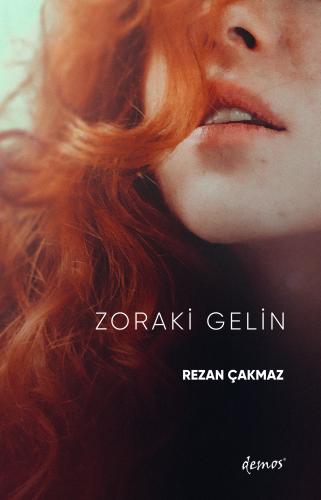 Zoraki Gelin